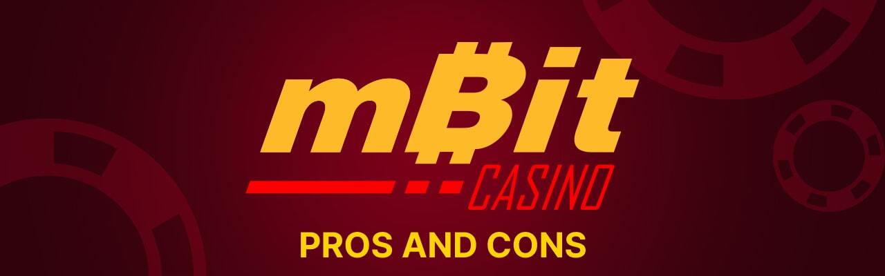 Pros and cons of mbit casino