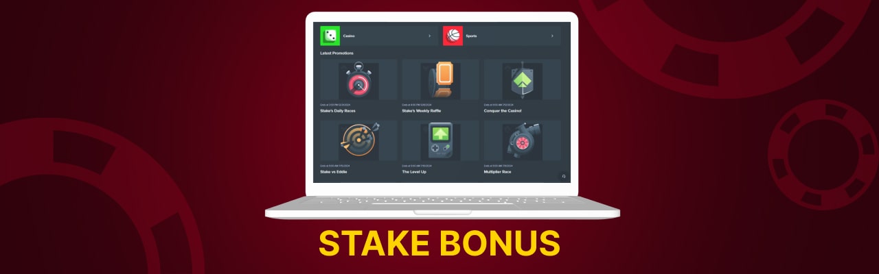 Stake bonuses