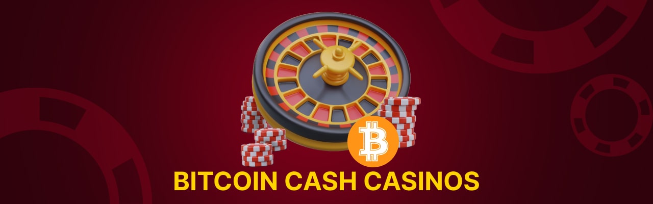 Best bitcoin cash casinos