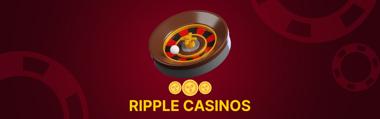 Best ripple casinos