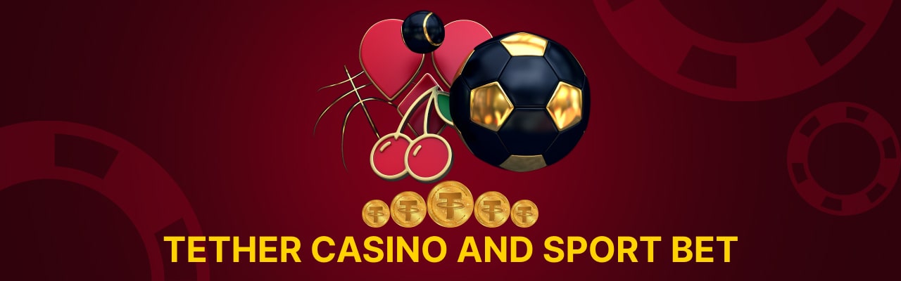 Popular tether casino sport bet