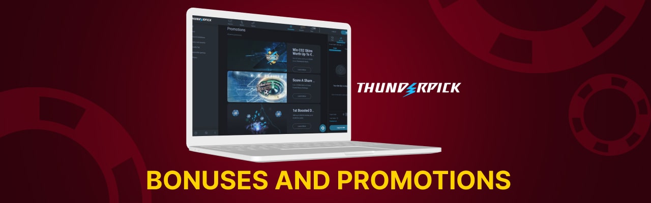 Bonuses promotions of thunderpick