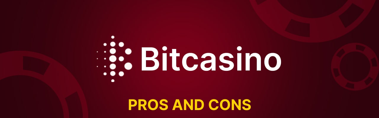 Pros cons of bitcasino