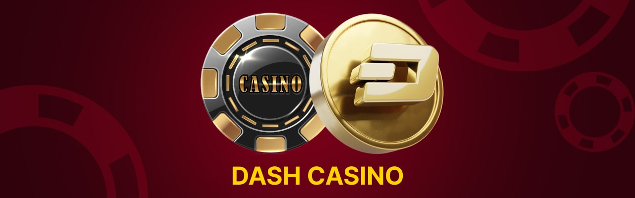 Best dash casinos