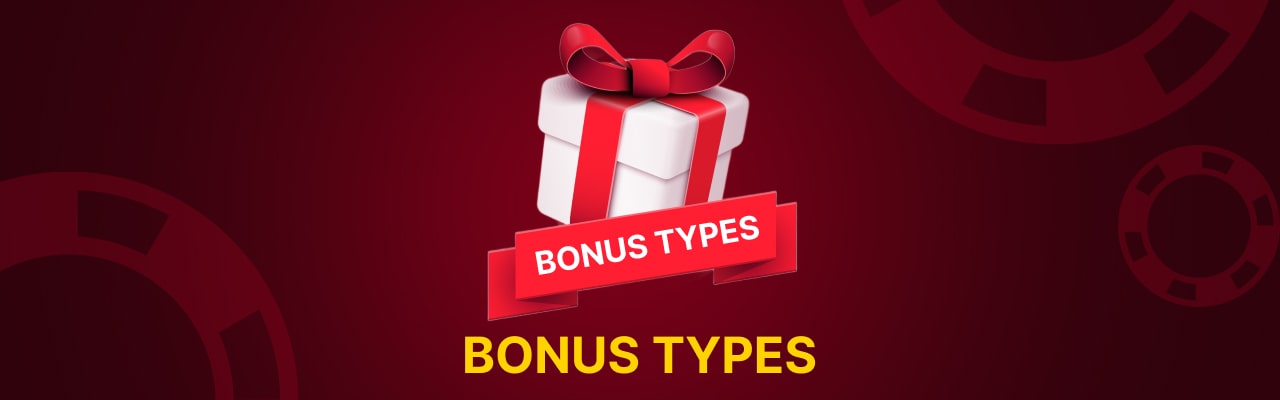 Bombastic casino bonus types