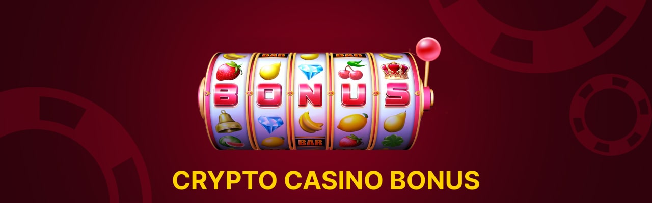 Crypto casino bonus