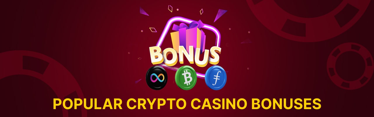 Popular crypto casino bonuses